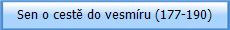 Sen o cest do vesmru (177-190)