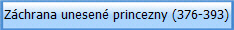 Zchrana unesen princezny (376-393)